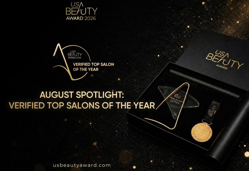 US Beauty Award August 2026 Spotlight Honors Seven Verified TOP Salons Across the United States